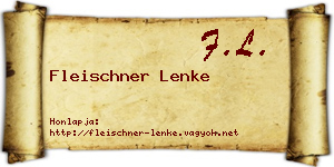 Fleischner Lenke névjegykártya